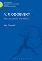 V.F. Odoevsky: His Life, Times and Milieu