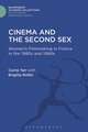 Cinema and the Second Sex: Women's Filmmaking in France in the 1980s and 1990s