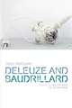 Deleuze and Baudrillard