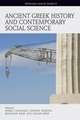 Ancient Greek History and Contemporary Social Science