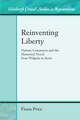 Reinventing Liberty