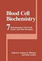 Blood Cell Biochemistry: Hematopoietic Cell Growth Factors and Their Receptors