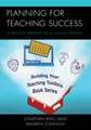 Planning for Teaching Success