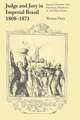 Judge and Jury in Imperial Brazil, 1808–1871: Social Control and Political Stability in the New State