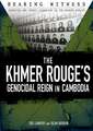 The Khmer Rouge's Genocidal Reign in Cambodia