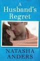 A Husband's Regret