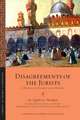 Disagreements of the Jurists – A Manual of Islamic Legal Theory