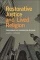 Springs, J: Restorative Justice and Lived Religion