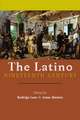 The Latino Nineteenth Century