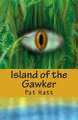 Island of the Gawker: The Joint Chiefs of Staff and National Policy - 1950 - 1952 (Volume IV)