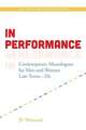 In Performance: Contemporary Monologues for Men and Women Late Teens to Twenties