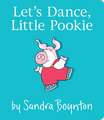 Let's Dance, Little Pookie