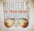 The Proud Highway: Saga of a Desperate Southern Gentleman, 1955-1967