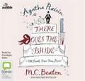 Beaton, M: Agatha Raisin: There Goes the Bride