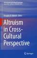 Altruism in Cross-Cultural Perspective