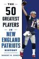 50 GREATEST PLAYERS NEW ENGLANPB