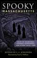 Spooky Massachusetts
