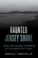 Haunted Jersey Shore