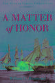 MATTER OF HONOR