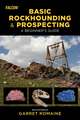 Basic Rockhounding and Prospecting