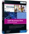 SAP Business One: Business User Guide