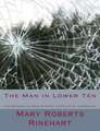 The Man in Lower Ten the Original Classic Mystery Complete & Unabridged [Large Print Edition]