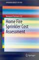 Home Fire Sprinkler Cost Assessment