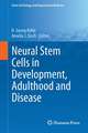 Neural Stem Cells in Development, Adulthood and Disease