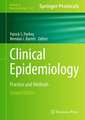 Clinical Epidemiology: Practice and Methods