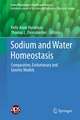 Sodium and Water Homeostasis: Comparative, Evolutionary and Genetic Models