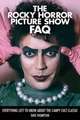 The Rocky Horror Picture Show FAQ: Everything Left to Know about the Campy Cult Classic