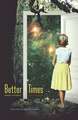 Better Times: Short Stories