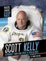 Scott Kelly: Astronaut Twin Who Spent a Year in Space