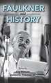 Faulkner and History