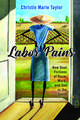 Labor Pains