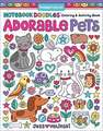 Notebook Doodles Adorable Pets: Coloring & Activity Book