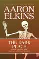 The Dark Place