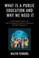 What Is a Public Education and Why We Need It