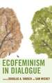 Ecofeminism in Dialogue