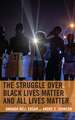 STRUGGLE OVER BLACK LIVES MATTPB