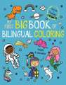 My First Big Book of Bilingual Coloring French