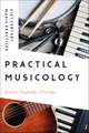 Practical Musicology