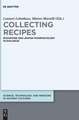 Collecting Recipes: Byzantine and Jewish Pharmacology in Dialogue