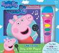 Peppa Pig: Sing with Peppa! [With Microphone]