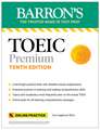 TOEIC Premium: 6 Practice Tests + Online Audio, Tenth Edition