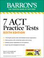 7 ACT Practice Tests, Sixth Edition + Online Practice