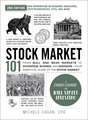 Stock Market 101, 2nd Edition: From Bull and Bear Markets to Dividends, Shares, and Margins—Your Essential Guide to the Stock Market