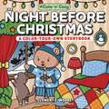 The Night Before Christmas: A Color-Your-Own Storybook