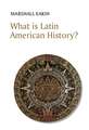 What is Latin American History?