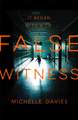 Davies, M: False Witness